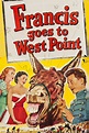 Francis Goes to West Point (1952) - Posters — The Movie Database (TMDB)