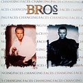 Bros - Changing Faces | Releases, Reviews, Credits | Discogs