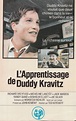 L'Apprentissage de Duddy Kravitz (The Apprenticeship of Duddy Kravitz)