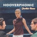 Hooverphonic – Jackie Cane (2001, CD) - Discogs