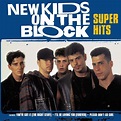 New Kids On the Block - Super Hits Lyrics and Tracklist | Genius