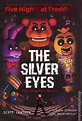 Five Nights at Freddy's The Silver Eyes HC (2019 Scholastic) comic books