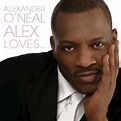 Play Alex Loves... by Alexander O'Neal on Amazon Music