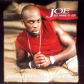 Joe - My Name Is Joe (2001, CD) | Discogs