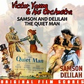 ‎Samson and Delilah / The Quiet Man (Original Film Scores) de Victor ...