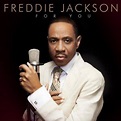Freddie Jackson albums and discography | Last.fm