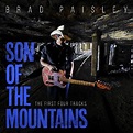 Brad Paisley Releases "Son Of The Mountains: The First Four Tracks ...