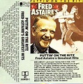 - Fred Astaire's Greatest Hits "Puttin' on the Ritz" - Amazon.com Music