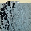 Wayne Shorter - JuJu - Reviews - Album of The Year