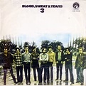 Blood, Sweat & Tears – Blood, Sweat & Tears 3 (1970, Vinyl) - Discogs