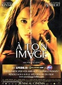 À ton image (2004) French movie poster