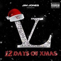 ‎Jim Jones Presents: 12 Days Of Xmas - Album by Jim Jones - Apple Music