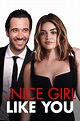 A Nice Girl Like You (2020) - Posters — The Movie Database (TMDB)