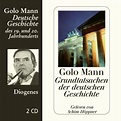 Grundtatsachen der deutschen Geschichte, 2 Audio-CDs von Golo Mann ...