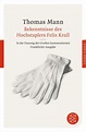 Bekenntnisse des Hochstaplers Felix Krull - Thomas Mann (Buch) – jpc