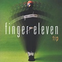 Finger Eleven - Tip Lyrics | Musixmatch