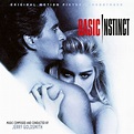 Basic Instinct (Original Motion Picture Soundtrack) - Album by Jerry ...