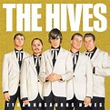 The Hives - Tyrannosaurus Hives (2004) - MusicMeter.nl