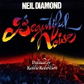 Neil Diamond – Beautiful Noise (1976, Gatefold, Vinyl) - Discogs