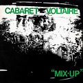 Cabaret Voltaire - Mix-Up | Releases | Discogs