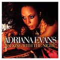 Evans, Adriana - Walking With the Night - Amazon.com Music