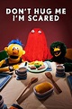 Don't Hug Me I'm Scared (TV Series 2022– ) - IMDb