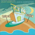 Peter Erskine, Alan Pasqua, Dave Carpenter - Live at Rocco - Amazon.com ...