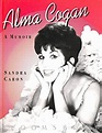 Alma Cogan: The Girl with the Laugh in Her Voice - Sandra Caron ...