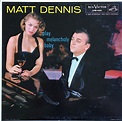 Matt Dennis - Play Melancholy Baby (1957, Vinyl) | Discogs