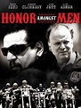 Honor Amongst Men Pictures - Rotten Tomatoes