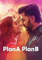 Plan A Plan B Movie (2022) | Release Date, Review, Cast, Trailer, Watch ...