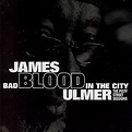 Amazon.com: Bad Blood In The City: The Piety Street Sessions : James ...
