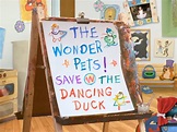 Save the Dancing Duck! | Wonder Pets! Wiki | Fandom