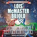 Gentleman Jole and the Red Queen Audiobook by Lois McMaster Bujold