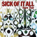 YOURS TRULY (LP)/SICK OF IT ALL/シックオブイットオール｜PUNK｜ディスクユニオン･オンラインショップ ...