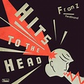 Franz Ferdinand: Best-of-Album mit zwei neuen Songs