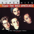 Toad the Wet Sprocket - Toad The Wet Sprocket: Super Hits - Walmart.com ...