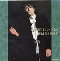 Johnny Thunders - Hurt Me More | Releases | Discogs