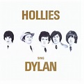 ‎Hollies Sing Dylan (Expanded Edition) [Remastered] by The Hollies on ...