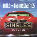 Mike + The Mechanics – The Singles 1985 - 2014 (2014, CD) - Discogs