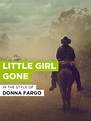 Watch Little Girl Gone | Prime Video