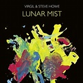 Lunar mist | Virgil & Steve Howe CD | EMP