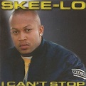 Skee-Lo - 2001 - I Can't Stop | Hip-Hop Lossless