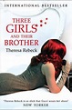 Three Girls and their Brother, Theresa Rebeck | 9780007256310 | Boeken ...