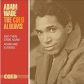 Adam Wade - The Coed Albums: And Then Came Adam / Adam And Evening (cd ...