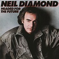Neil Diamond - Headed For The Future (1986-2016) Hi-Res