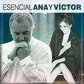 ‎Esencial Ana y Víctor - Album by Ana Belén & Víctor Manuel - Apple Music