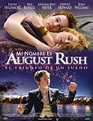 Ver August Rush (El triunfo de un sueño) (2007) online