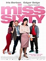 Miss Sixty - Film 2014 - FILMSTARTS.de
