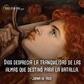 10 Frases de Juana de Arco | La guerrera de Dios [Con Imágenes]